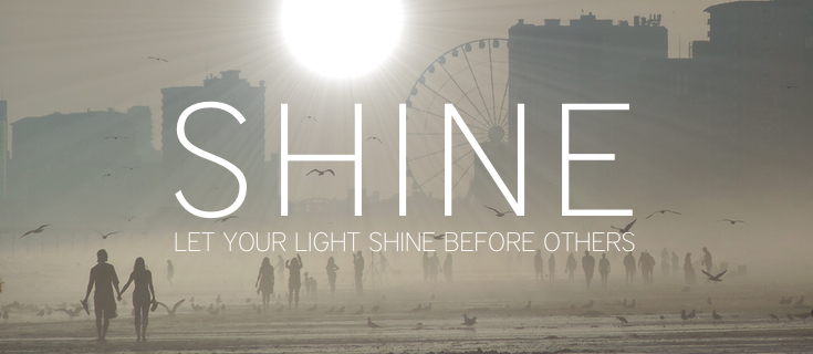 Shine